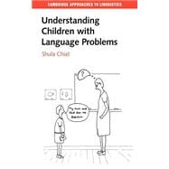Understanding Children With Language Problems