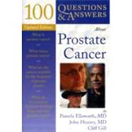 100 Questions and Answers about Prostate Cancer