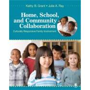 Home, School, and Community Collaboration : Culturally Responsive Family Involvement