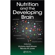 Nutrition and the Developing Brain