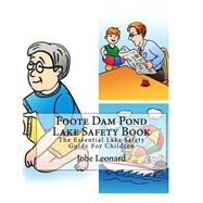 Foote Dam Pond Lake Safety Book