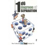 1D6 Degrees Of Separation: The Collected Dork Tower