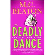 The Deadly Dance An Agatha Raisin Mystery