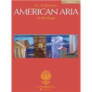G. Schirmer American Aria Anthology Soprano
