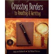 Crossing Borders in Reading and Writing