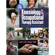 Kinesiology for the Occupational Therapy Assistant