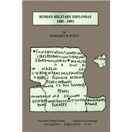Roman Military Diplomas 1985 to 1993