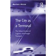 The City as a Terminal