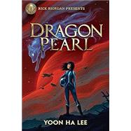 Rick Riordan Presents Dragon Pearl (A Thousand Worlds Novel Book 1)