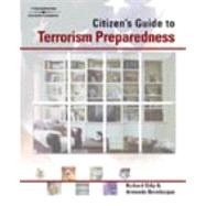 A Citizen's Guide to Terrorism Preparedness