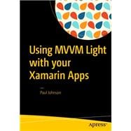 Using Mvvm With Your Xamarin Apps