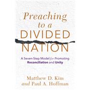 Preaching to a Divided Nation