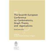 The Seventh European Conference on Combinatorics, Graph Theory and Applications