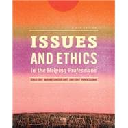 Issues and Ethics in the Helping Professions (with CourseMate Printed Access Card)