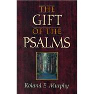 The Gift of the Psalms