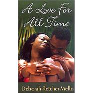 A Love for All Time book cover, ISBN 9781583144749