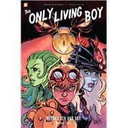 The Only Living Boy #2 Beyond Sea and Sky