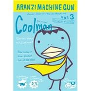 Aranzi Machine Gun: Volume 3