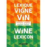 Lexique de la vigne et du vin - Wine lexicon