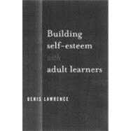 Building Self-Esteem With Adult Learners