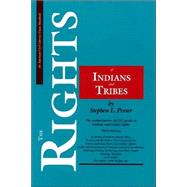 The Rights of Indians and Tribes: The Authoritative Aclu Guide to Indian and Tribal Rights