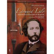Edouard Lalo - Violoncello Concerto in D minor