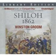 Shiloh 1862: Library Edition