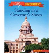 Standing in a Governor's Shoes