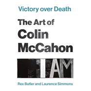 Victory over Death The Art of Colin McCahon