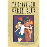 The Avalon Chronicles 1