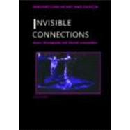 Invisible Connections: Dance, Choreography and Internet Communities