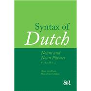 Syntax of Dutch: Nouns and Noun Phrases - Volume 2