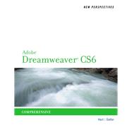 New Perspectives on Adobe Dreamweaver CS6, Comprehensive