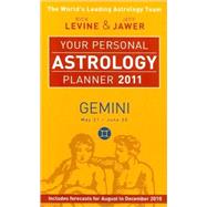 Your Personal Astrology Planner 2011: Gemini