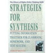 Strategies for Synthesis