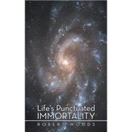 Life's Punctuated Immortality