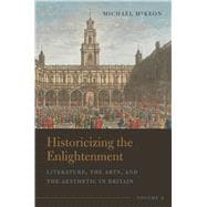 Historicizing the Enlightenment, Volume 2