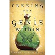 Freeing the Genie Within