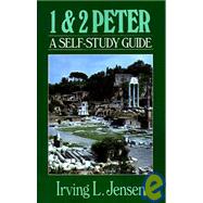 First & Second Peter- Jensen Bible Self Study Guide