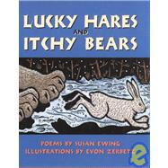 Lucky Hares and Itchy Bears