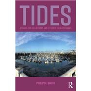 Tides: A Primer for Deck Officers and Officer of the Watch Exams