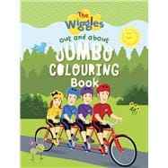 The Wiggles: Out and About Jumbo Colouring Book