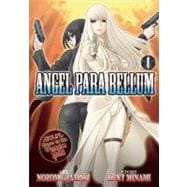 Angel Para Bellum Vol. 1