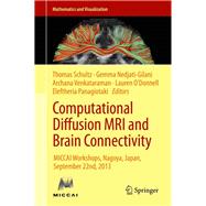 Computational Diffusion MRI and Brain Connectivity
