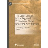 The Great Change in the Regional Economy of China under the New Normal