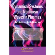 Dynamical Systems and Nonlinear Waves in Plasmas
