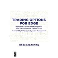 Trading Options for Edge