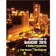 Introduction to AutoCAD 2013 A Modern Perspective