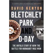 Bletchley Park and D-day