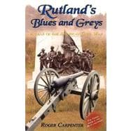 Rutland's Blues and Greys